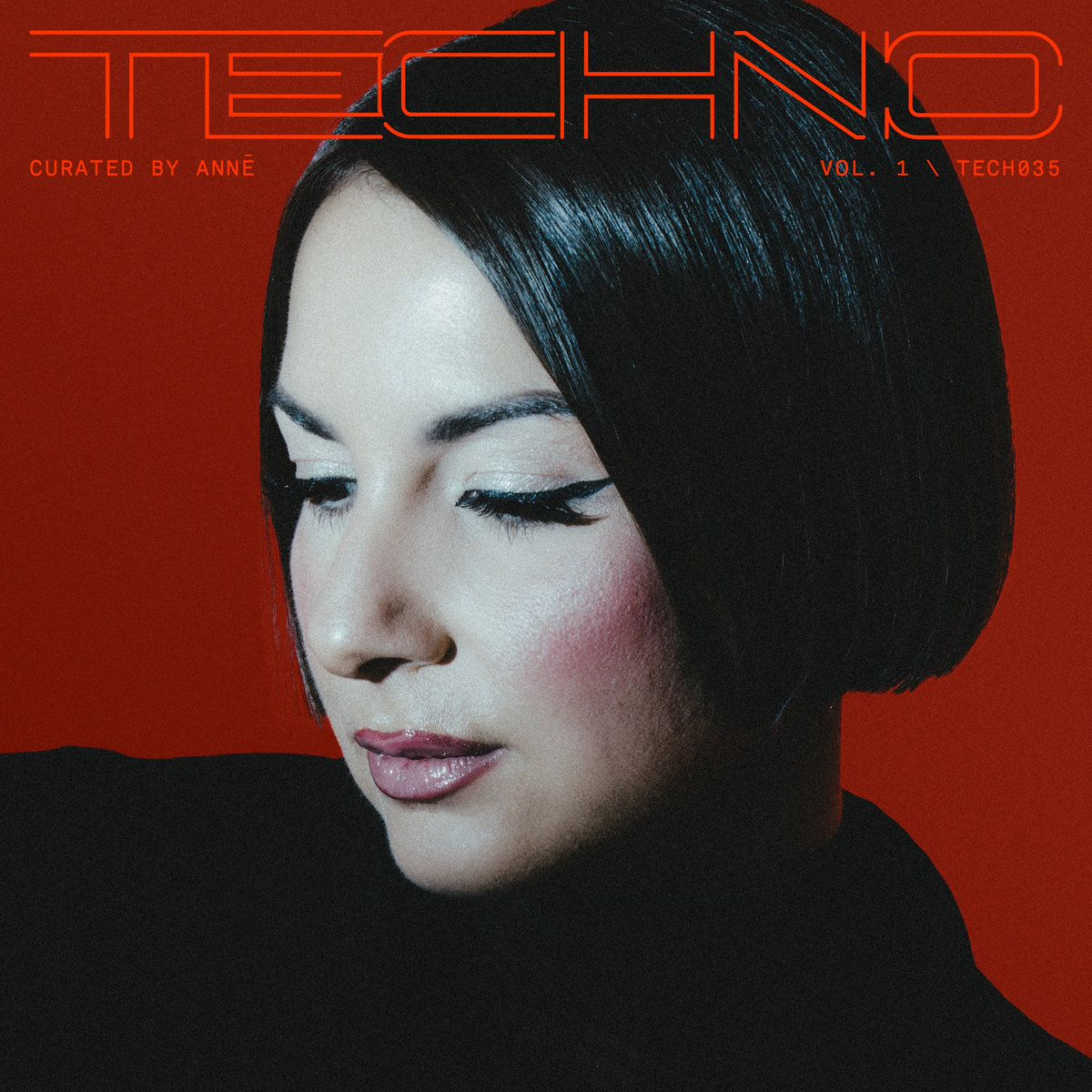 TECH035 Curated by ANNĒ